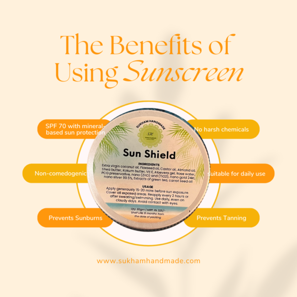 benefits of using sun shield cream